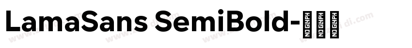 LamaSans SemiBold字体转换